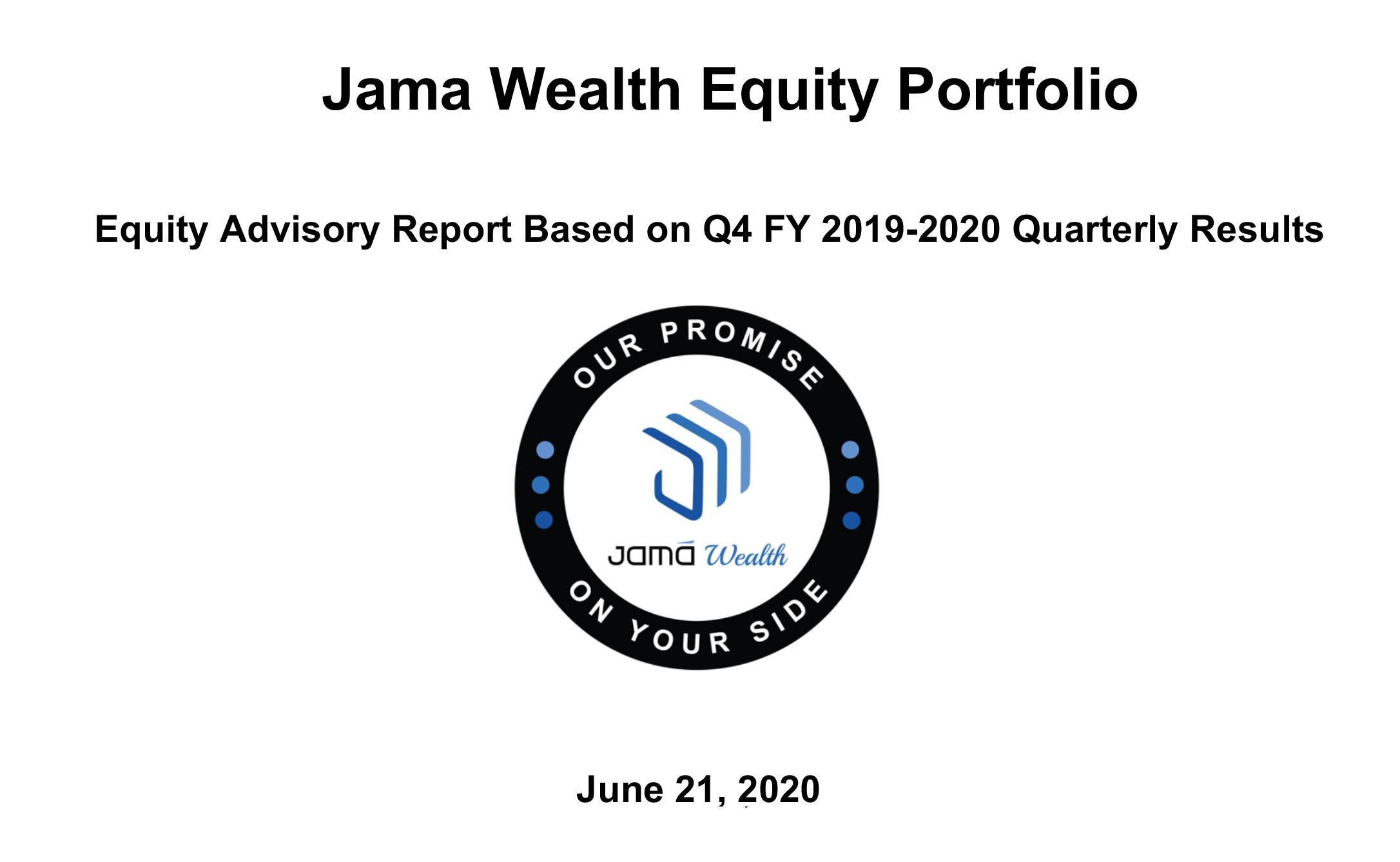 Jama Wealth Equity Advisory Report  Q4 FY 2019-2020 Quarterly Results