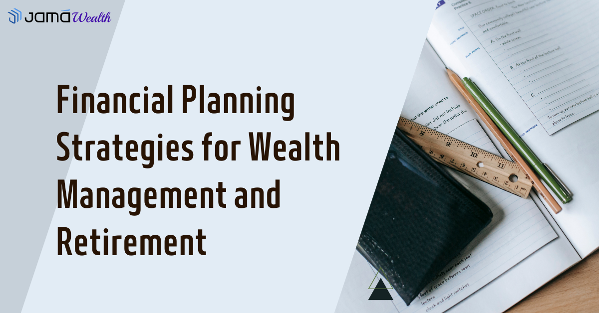 Wealth Management Strategies